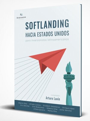 cover image of Softlanding hacia Estados Unidos para inversionistas latinoamericanos